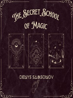 cover image of The Secret School of Magic